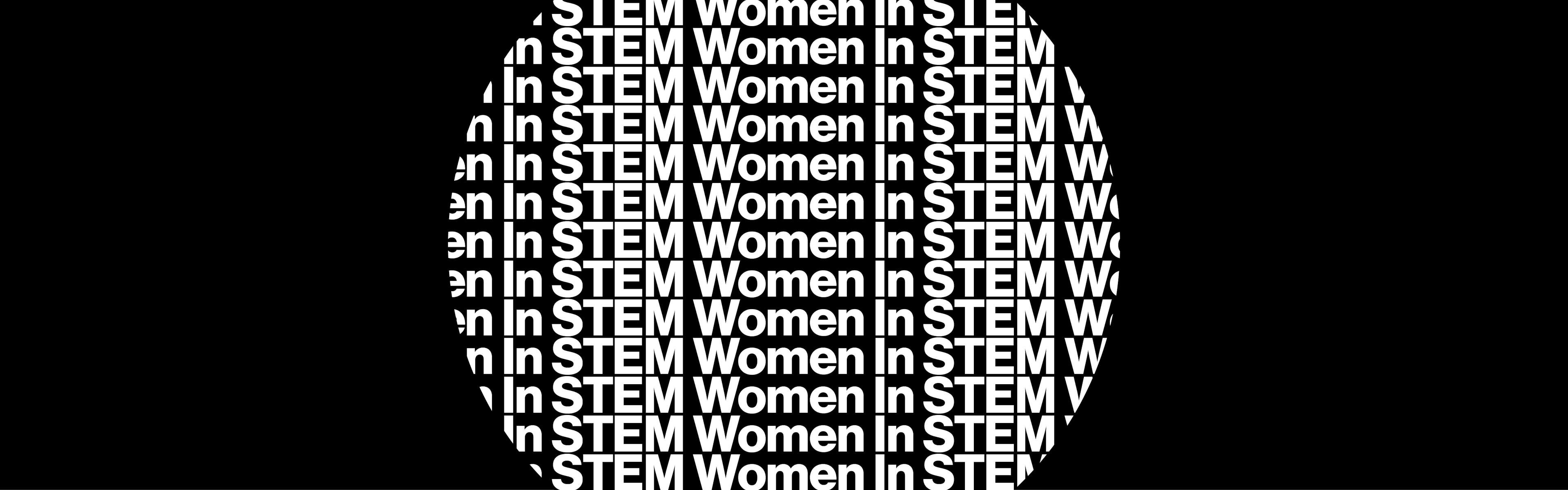 "Women in STEM" in graphic text art.